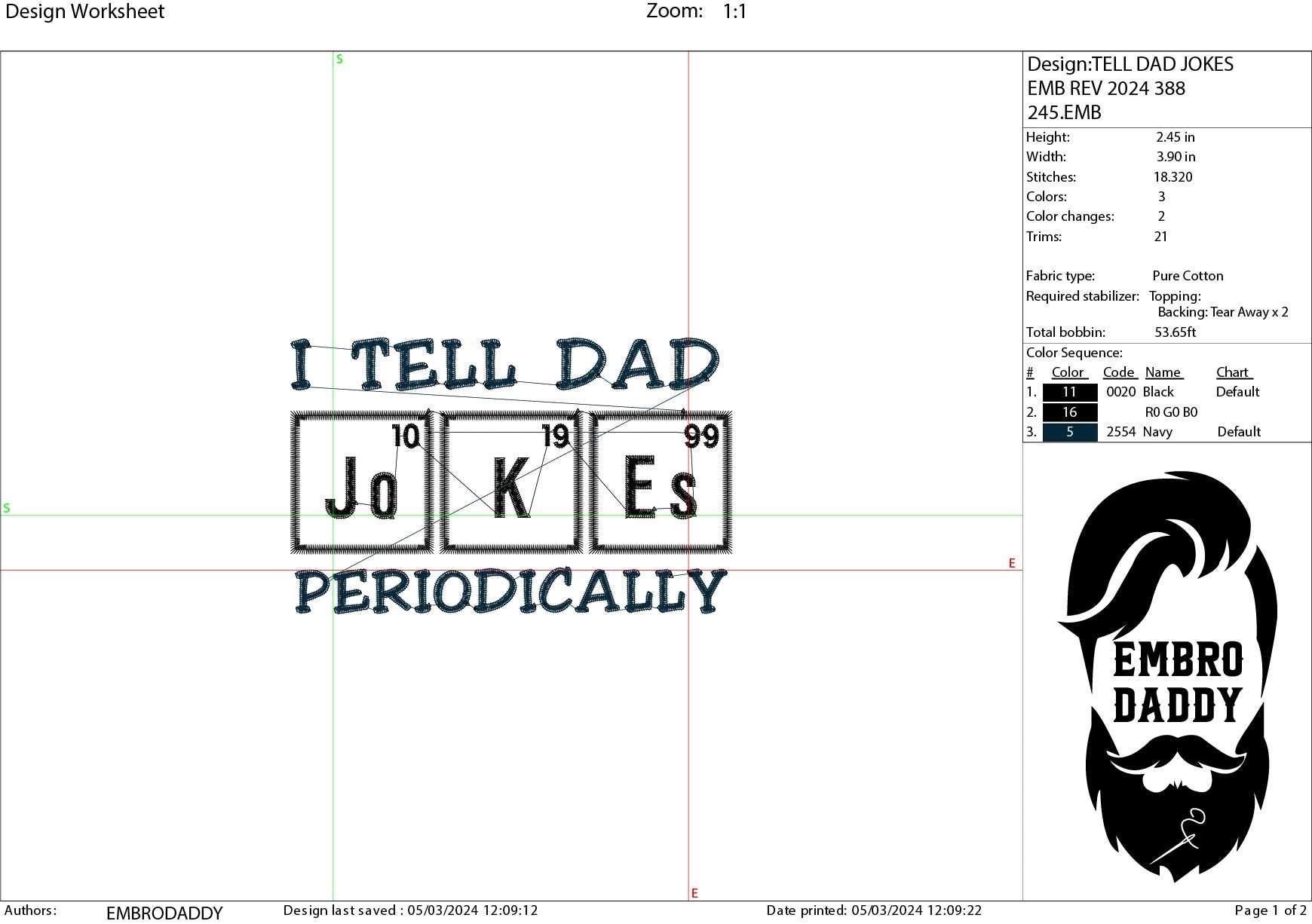 Machine Embroidery files, I tell dad jokes periodically, DST, PES, hus & more