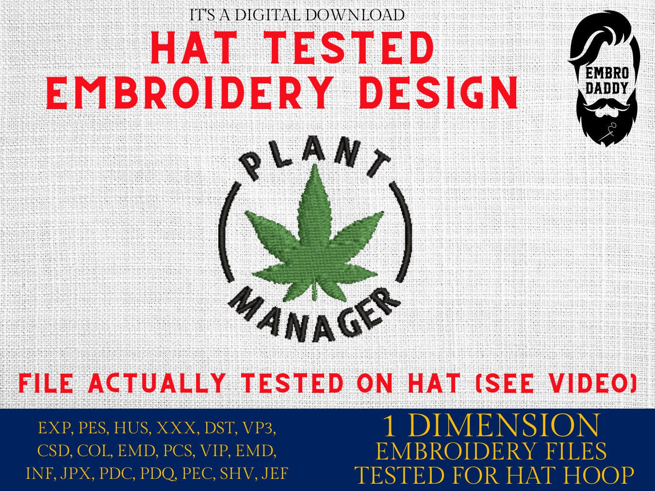Machine Embroidery files digitized for hats, plant manager, embroidery files, bigfoot Design, PES, xxx hus & more