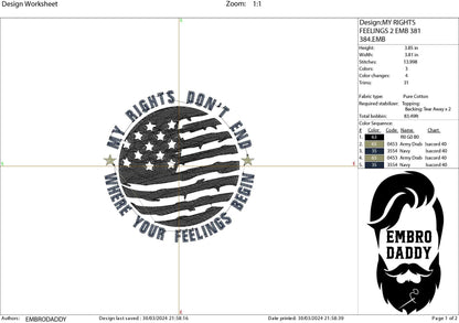 Machine Embroidery files, American Flag, my rights don't end, PES, dst, xxx hus & more