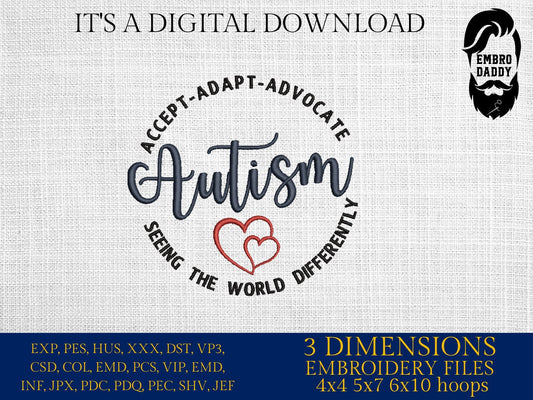 Machine Embroidery files, Autism Awareness, Accept Adapt Advocate, Autism Quotes , PES, dst, xxx hus & more