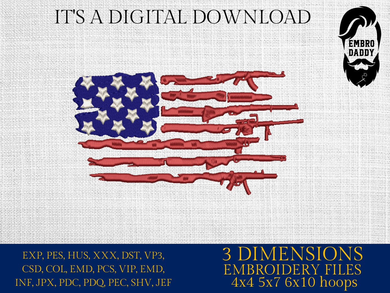 Machine Embroidery files, USA flag guns, PES, dst, xxx, hus & more