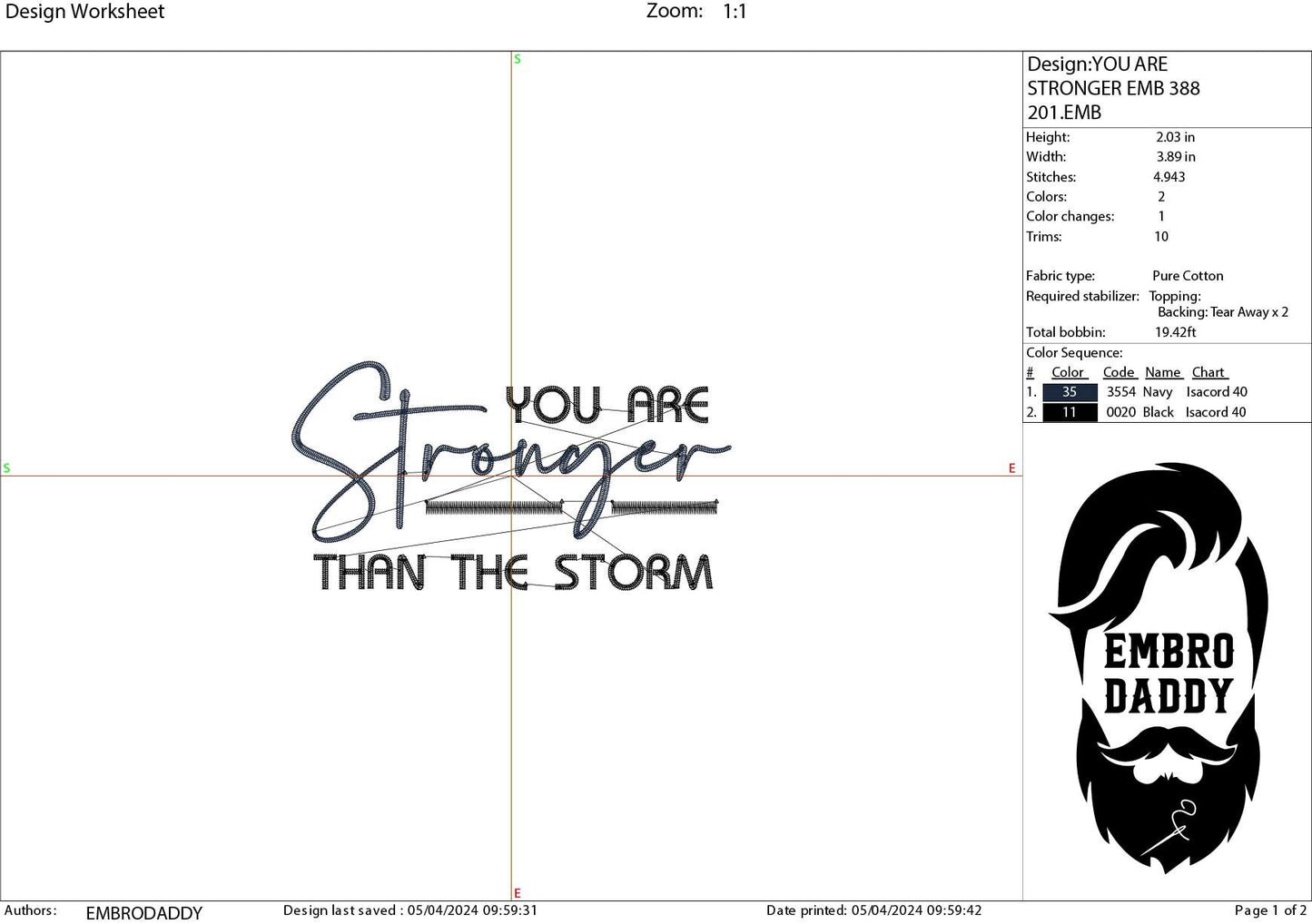 Machine Embroidery files, you are stronger than storm, DST, PES, xxx, hus & more