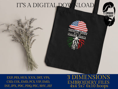 Machine Embroidery, American Grown Italian Roots Family Quote, gift idea PES, xxx, hus & more, Family reunion American Flag Italian Flag