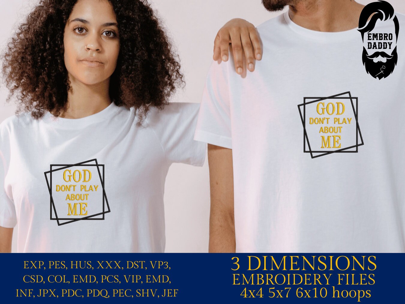 Machine Embroidery files, God Don't Play about Me, PES, xxx, hus & more