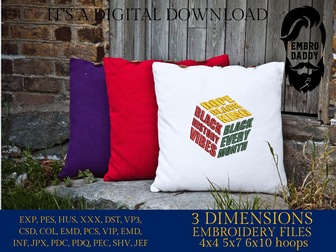 Machine Embroidery files, black every month, dope black king, black history vibes, PES, hus, dst, vp3 & more