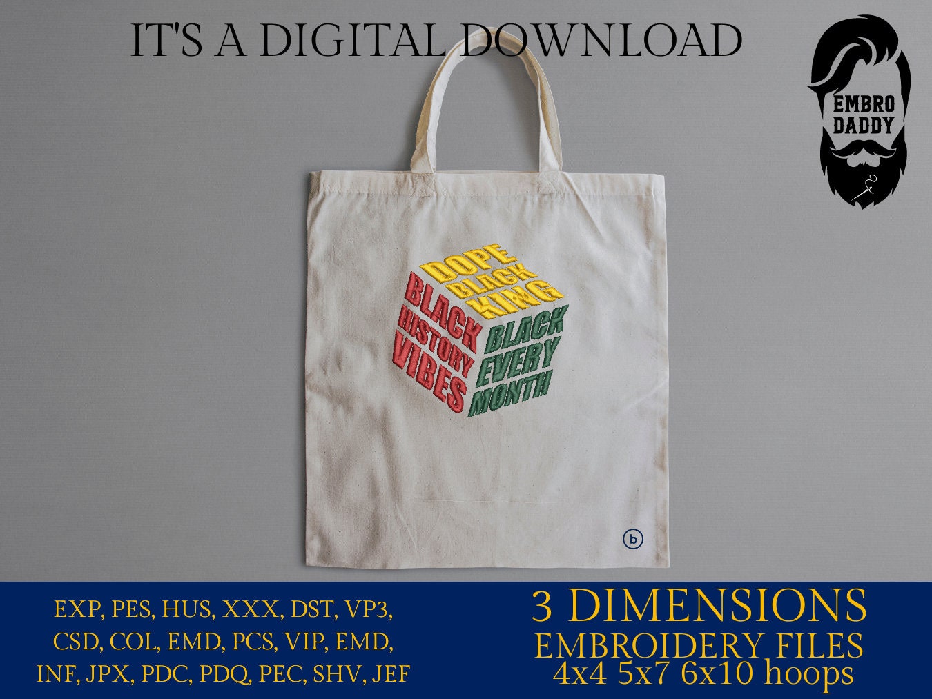 Machine Embroidery files, black every month, dope black king, black history vibes, PES, hus, dst, vp3 & more