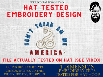 Machine Embroidery files, don't tread on me, embroidery file digitize for hat, PES, dst, xxx hus & more