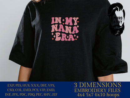 Machine Embroidery files, in my nana era, embroidery files, PES, xxx, hus & more, embroidery files