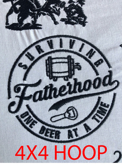 Machine Embroidery files, surviving fatherhood one beer at a time , DST, PES, xxx, hus & more