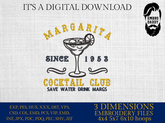 Machine Embroidery files, Margarita cocktail club, DST, PES, xxx, hus & more