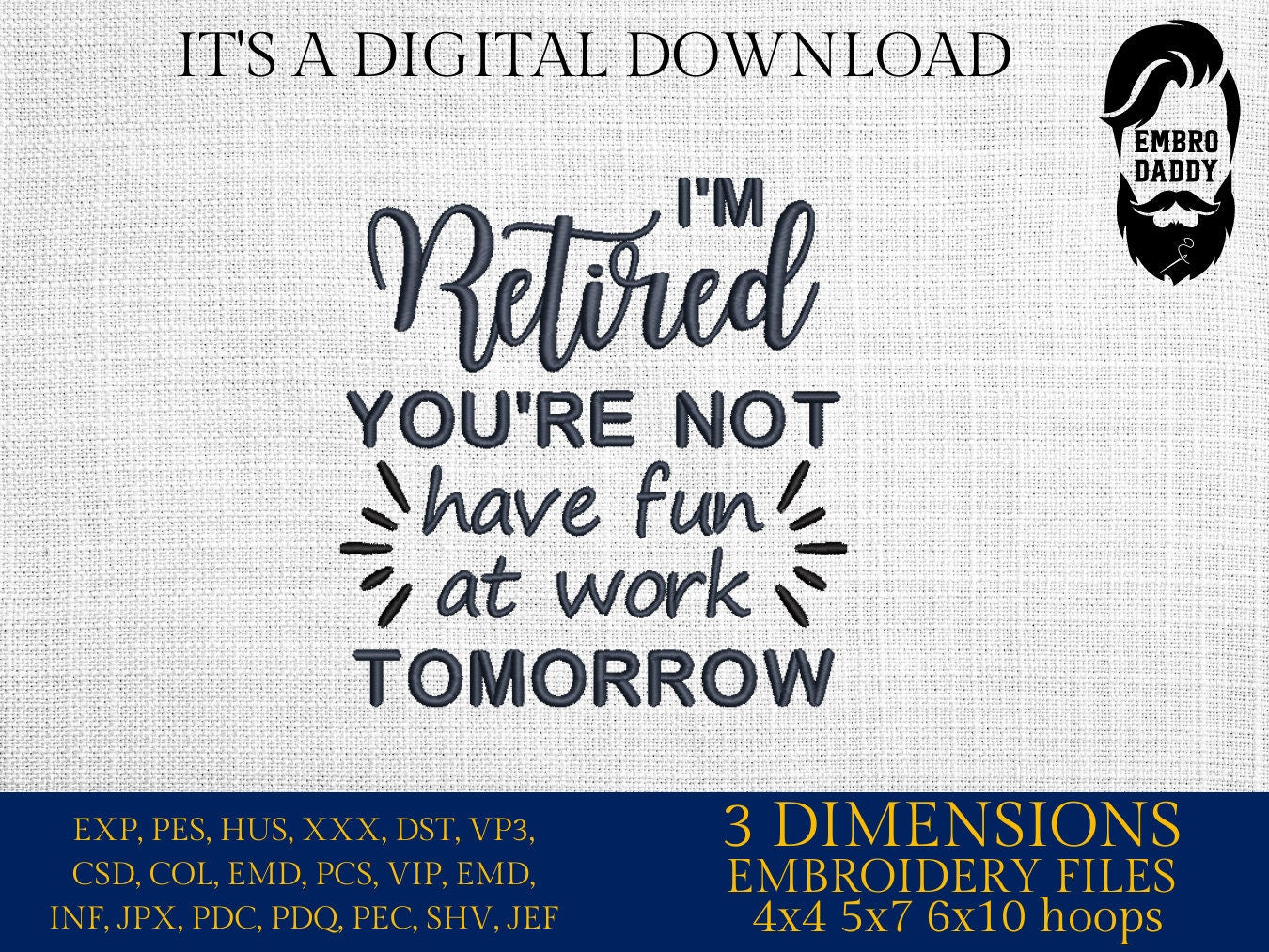 Machine Embroidery files, I'm retired, PES, DST, hus & more