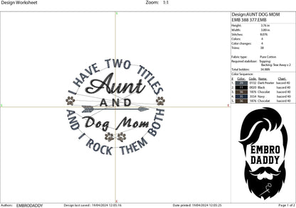 Machine Embroidery files, Aunt and Dog Mom, embroidery files, PES, xxx, hus & more, embroidery files