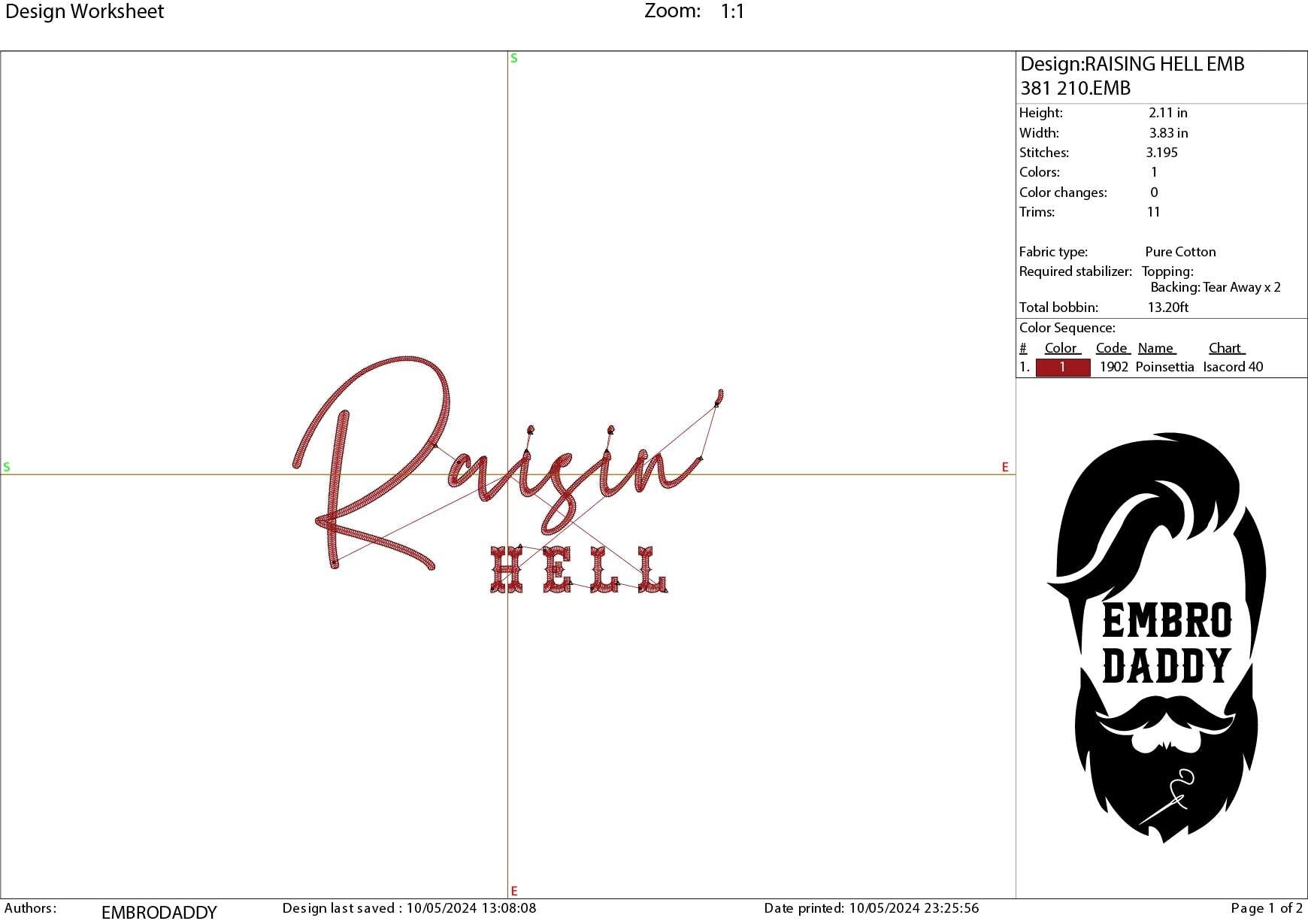 Machine Embroidery files, Raisin' Hell ,Funny and Humorous Southern Phrase, PES, xxx, hus & more