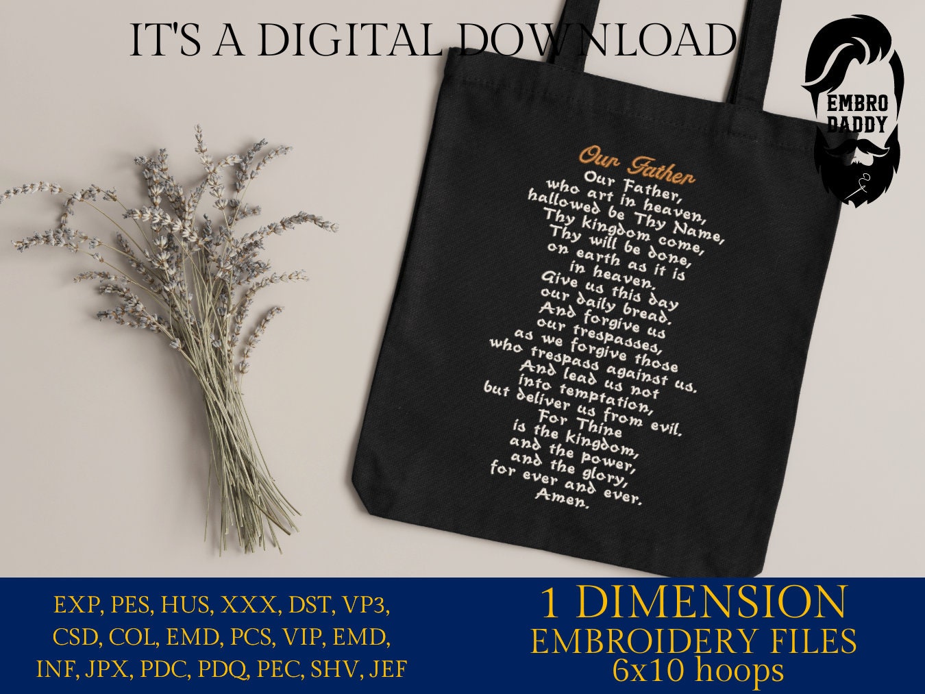 Machine Embroidery files, Lord's Prayer, Our Father, christian, PES, hus, dst, vp3 & more