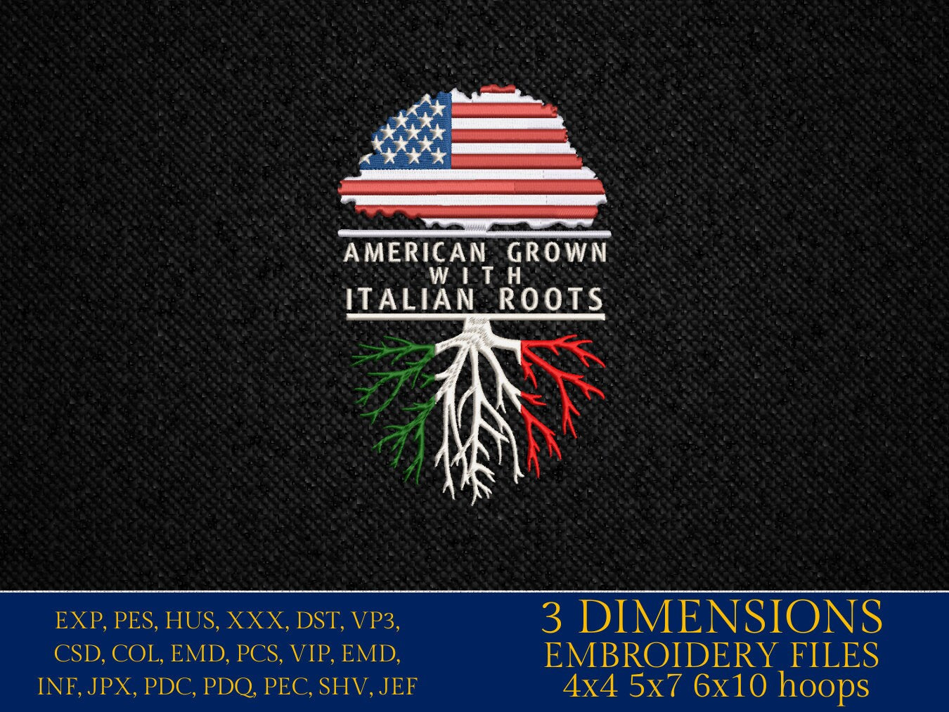 Machine Embroidery, American Grown Italian Roots Family Quote, gift idea PES, xxx, hus & more, Family reunion American Flag Italian Flag
