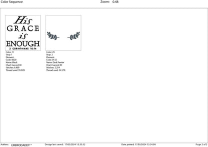 Machine Embroidery files, His grace is enough, DST, PES, xxx, hus & more