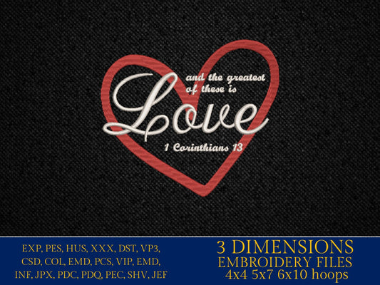 Machine Embroidery files, and the greatest of these is Love, Corinthians, PES, xxx, DST, hus & more