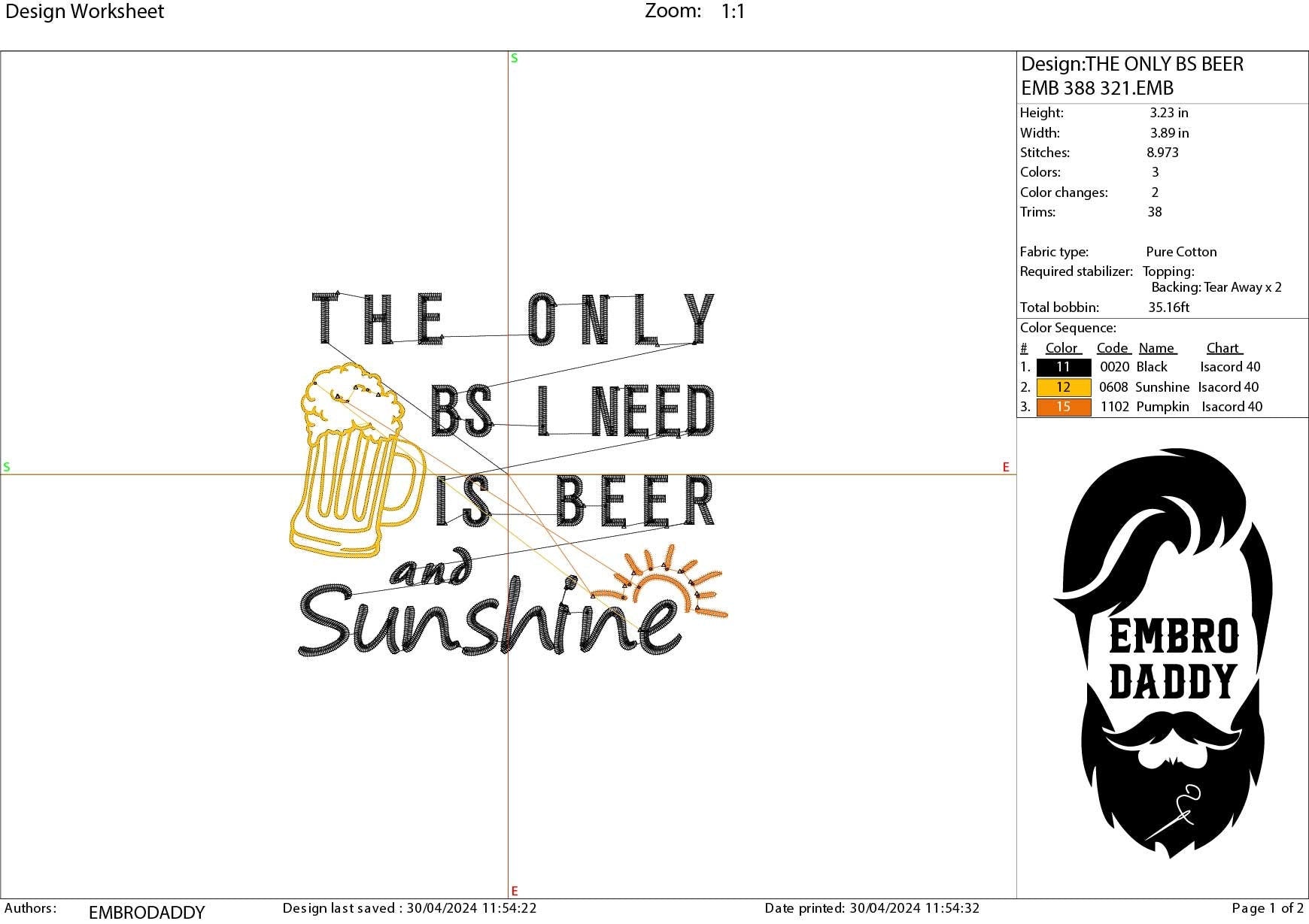 Machine Embroidery files, The Only BS I Need IS Beer And Sunshine, dst, PES, xxx, hus & more