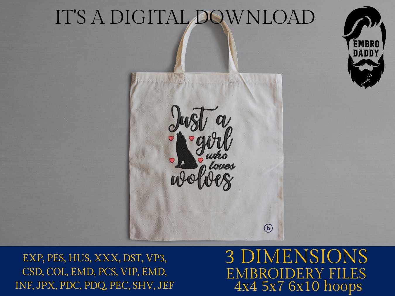 Machine Embroidery files, just a girl who loves wolves, PES, DST, xxx, hus & more