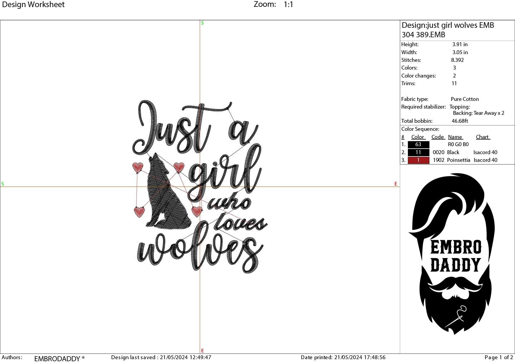 Machine Embroidery files, just a girl who loves wolves, PES, DST, xxx, hus & more