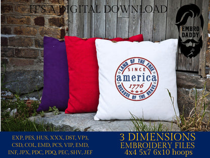 Machine Embroidery files, America land of the free sice 1776, PES, xxx, hus, dst & more