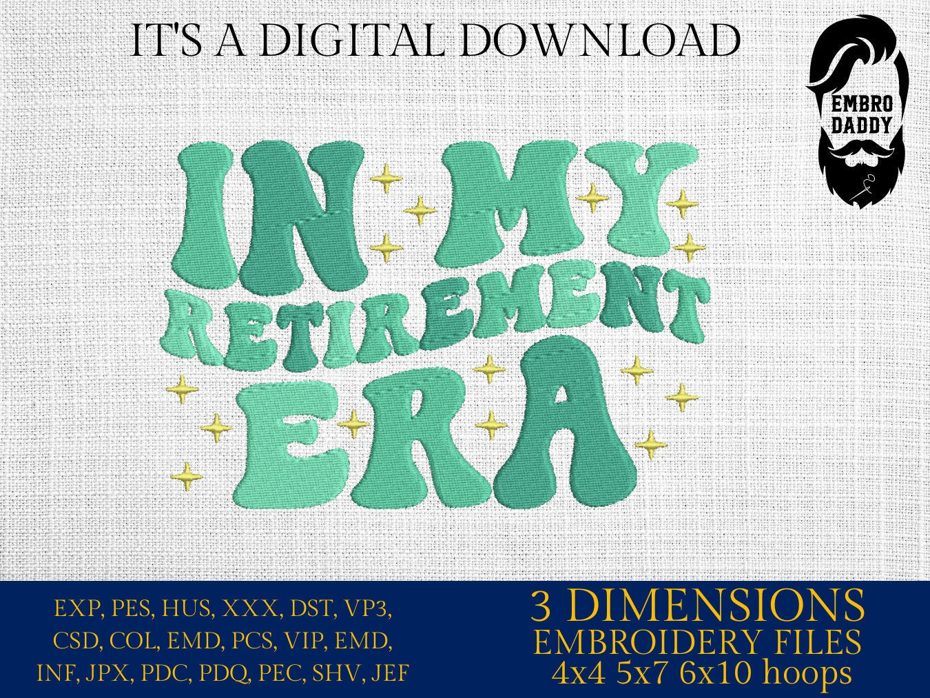 Machine Embroidery files, In my retirement era, PES, DST, hus & more