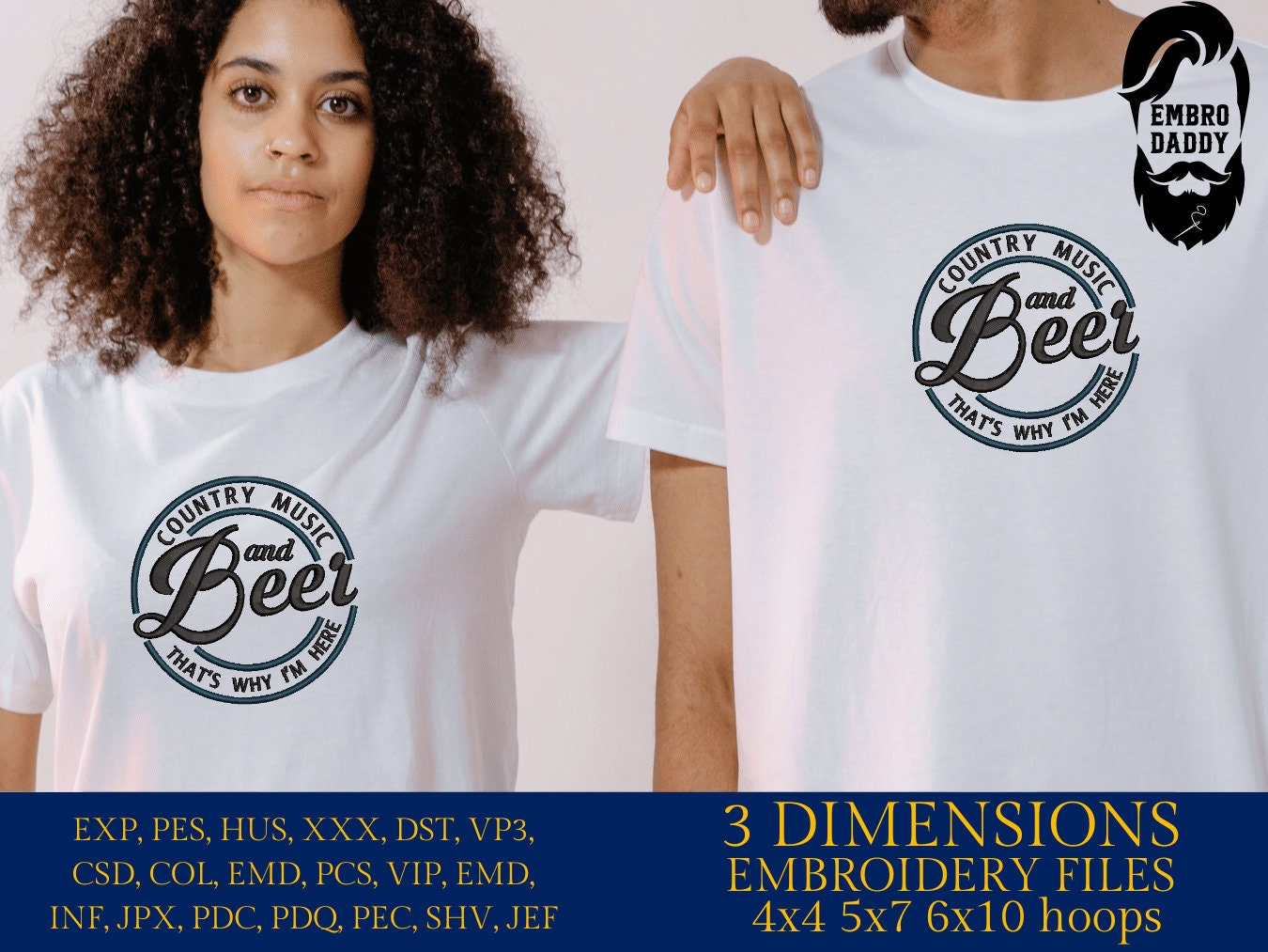 Machine Embroidery files, Country music and Beer, PES, DST, xxx, hus and more