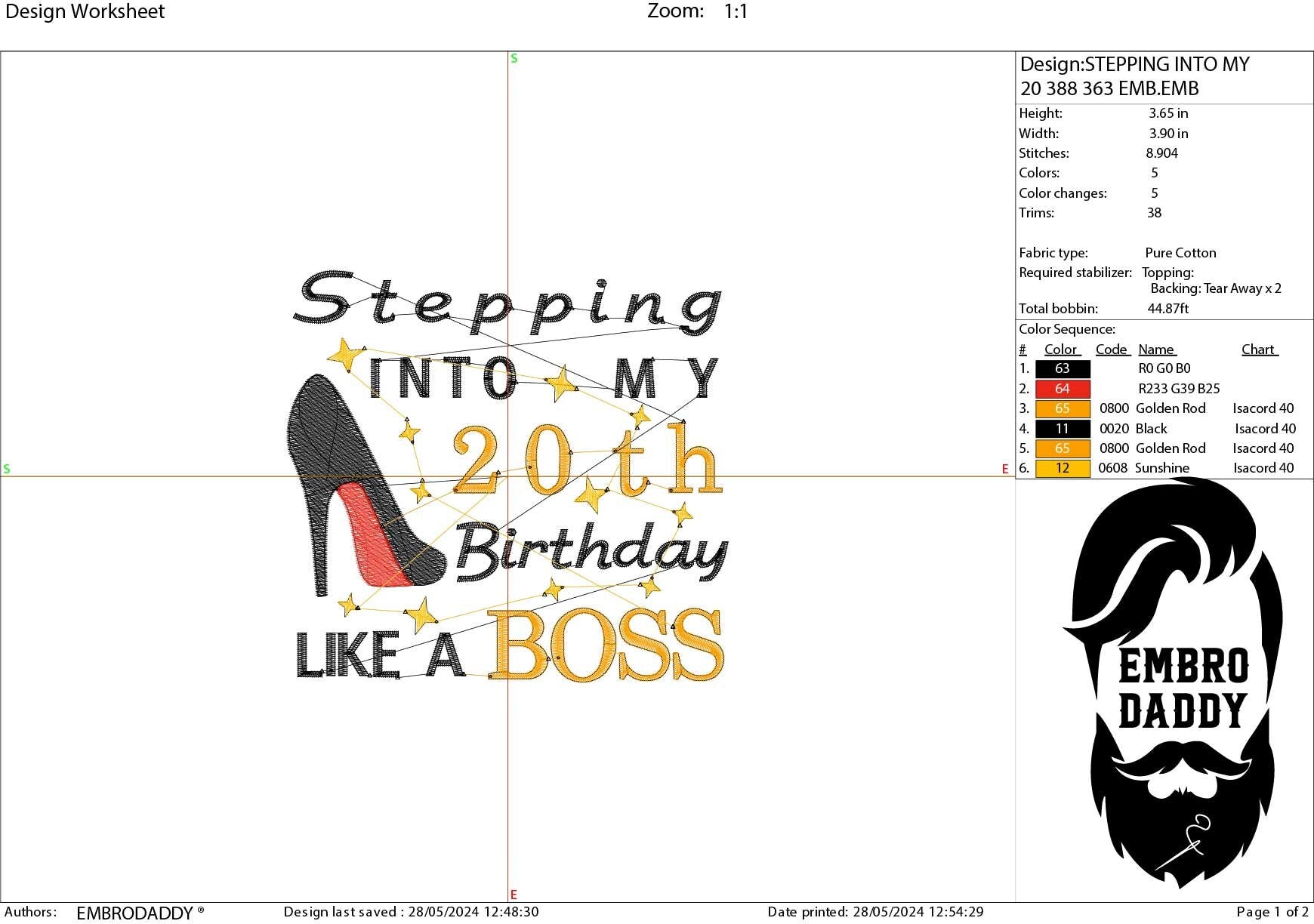 Machine Embroidery files, stepping in to my 20th like a boss, 20 th birthday, PES, dst, vip, xxx, hus & more