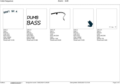 Machine Embroidery files, don't be a dumb bass, PES, DST, hus & more