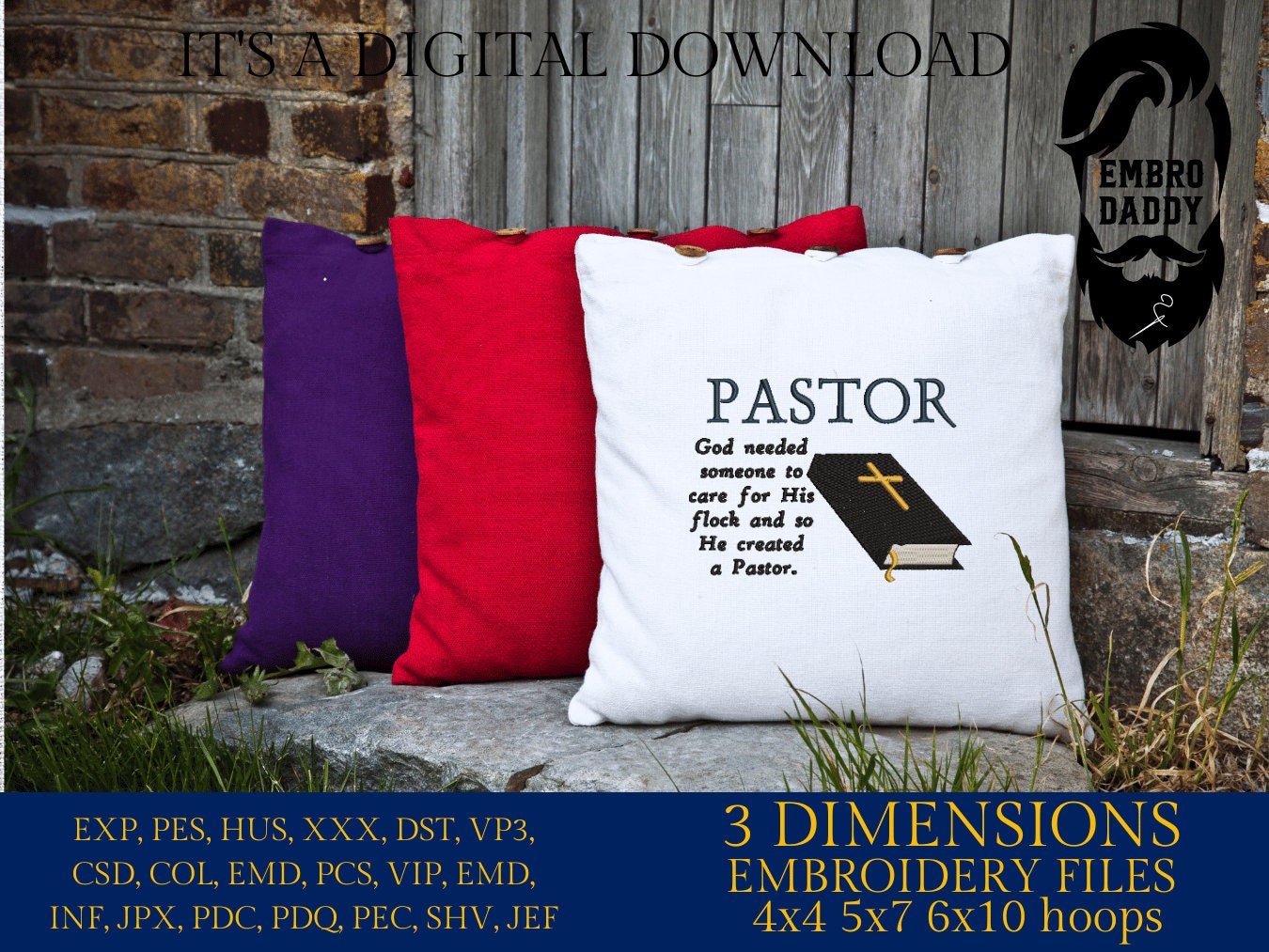 Machine Embroidery files, Pastor, God needed someone to care for His flock, PES, DST, xxx, hus & more