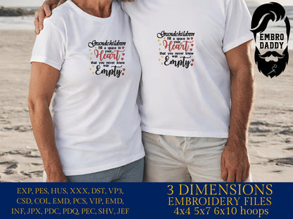 Machine Embroidery files, Grandchildren fill a space in your heart, PES, xxx, hus & more, embroidery files