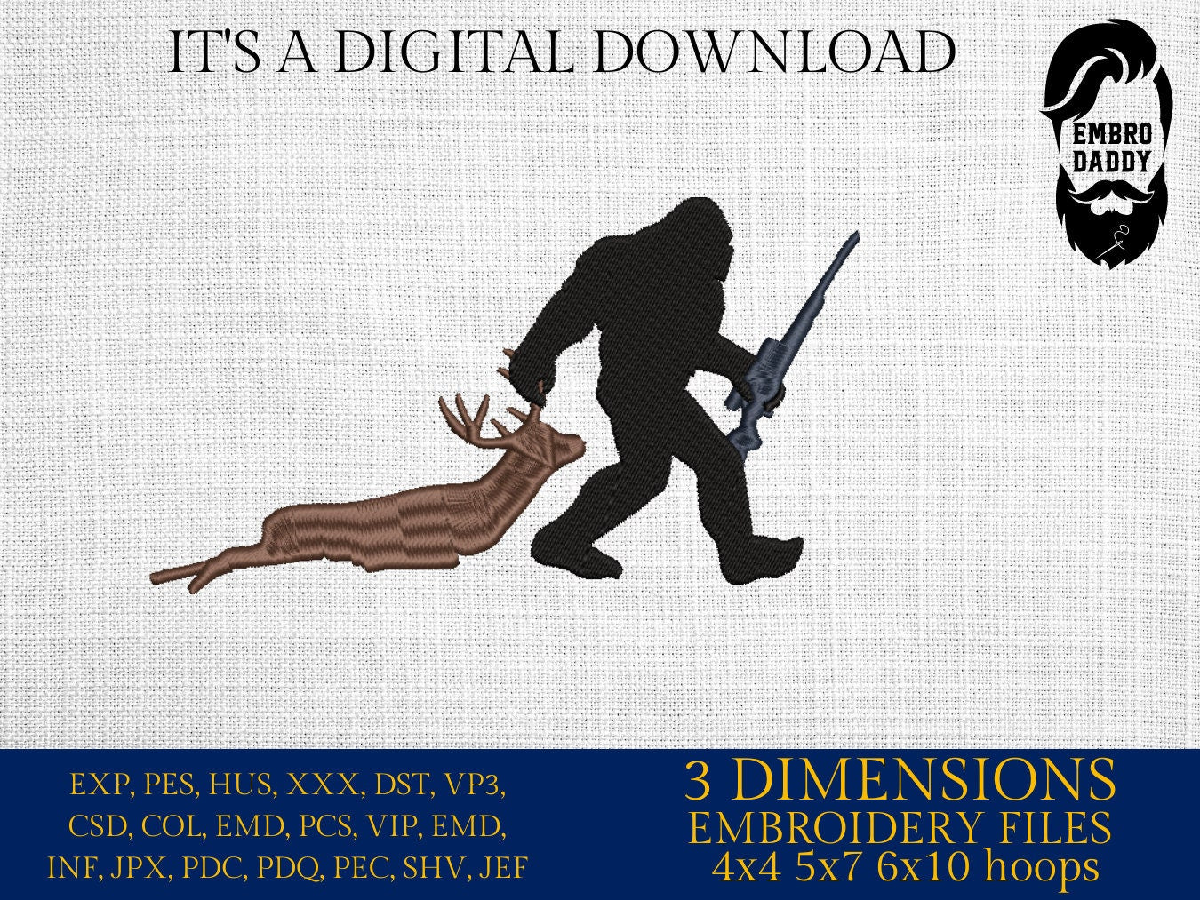 Machine Embroidery files, bigfoot hunting buck, PES, xxx, hus & more