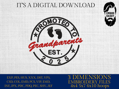 Machine Embroidery files, Promoted to Grandparents, PES, xxx, dst, hus & more