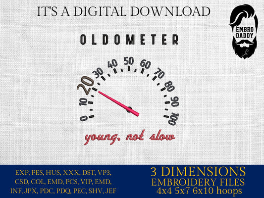 Machine Embroidery files, Oldometer 20 th birthday , 20 years old funny, gift idea PES, xxx, hus & more