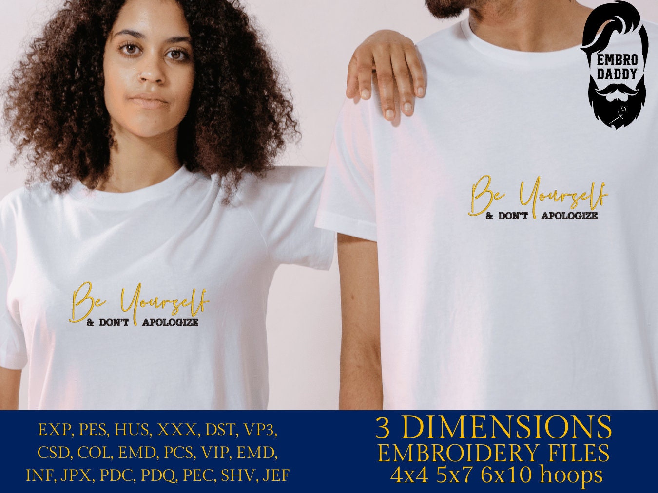 Machine Embroidery files, Be yourself and don't apologize, PES, xxx, hus & more
