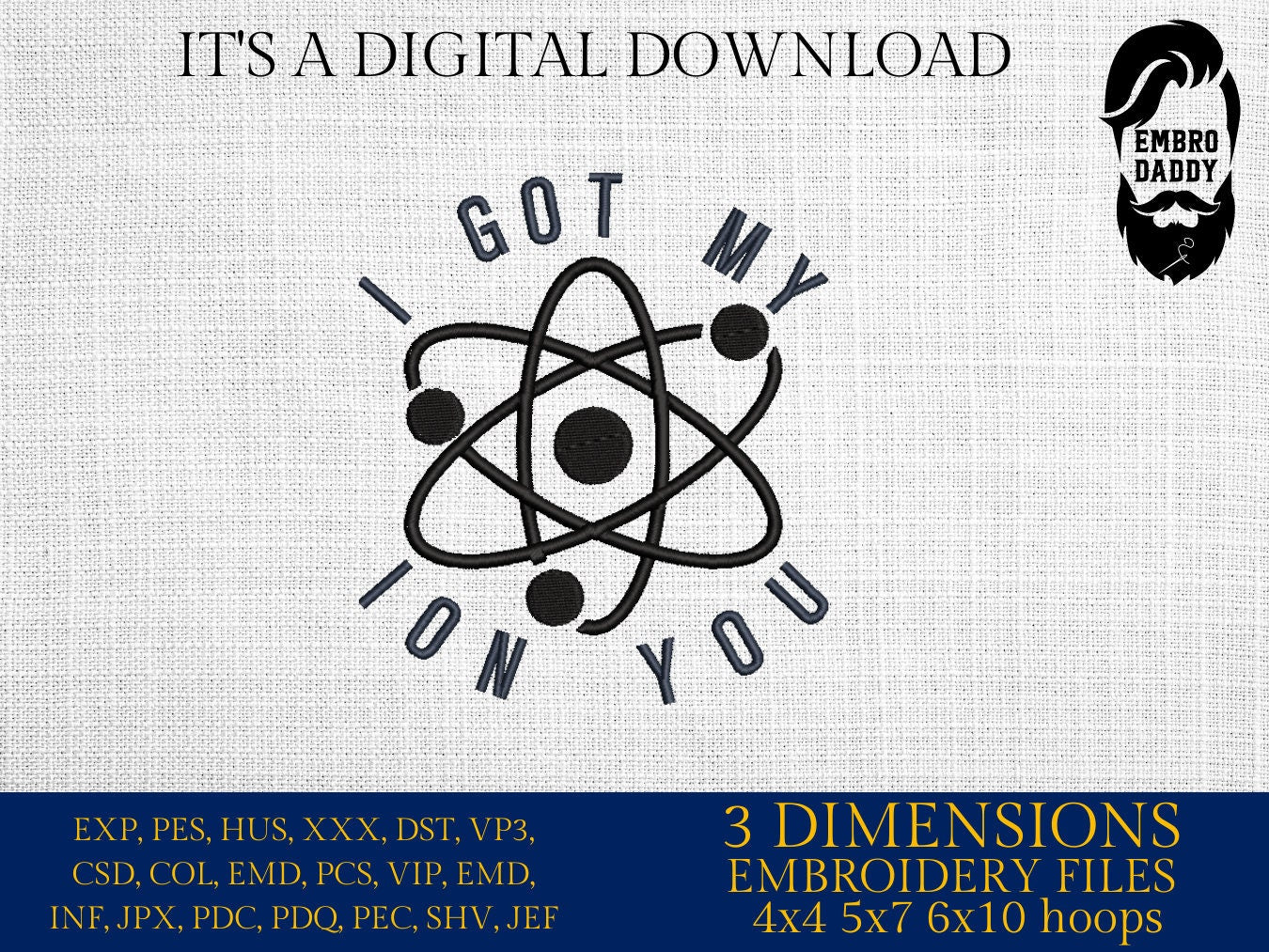 Machine Embroidery files, I got my ion you, DST, PES, xxx, hus & more