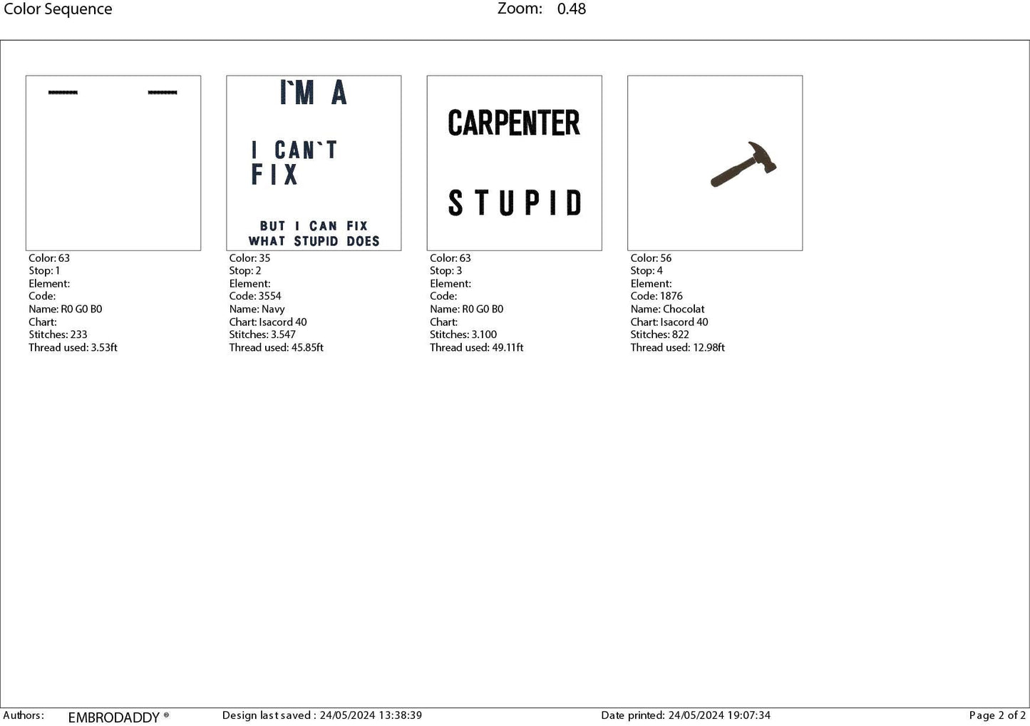 Machine Embroidery files, I'm a carpenter, DST, PES, hus & more