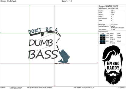 Machine Embroidery files, don't be a dumb bass, PES, DST, hus & more