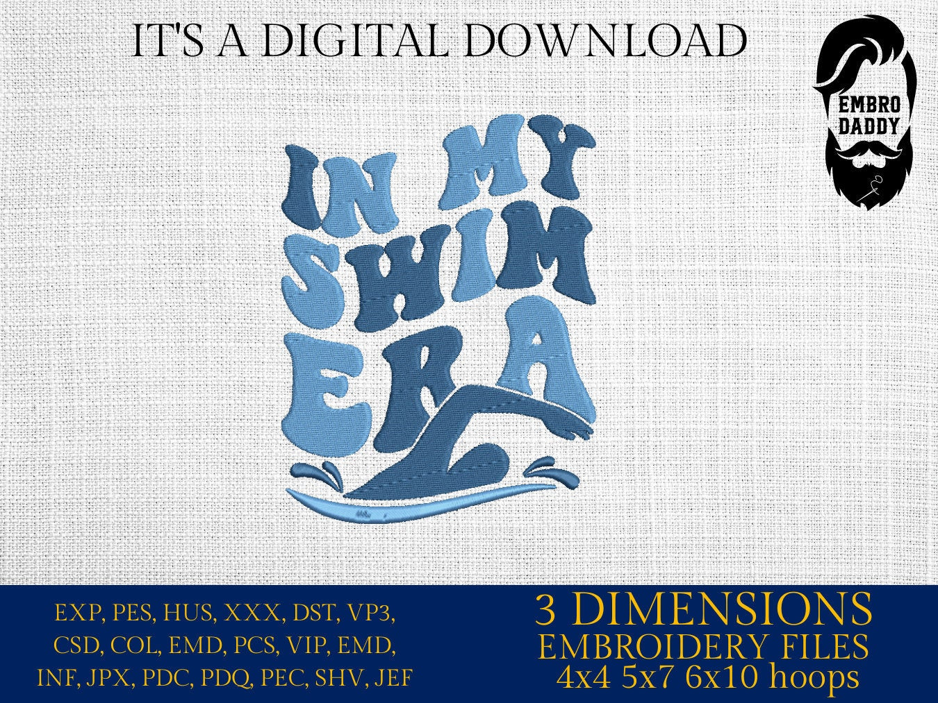 Machine embroidery files, In my swim era, Embroidery Pattern File in PES, DST, hus & more