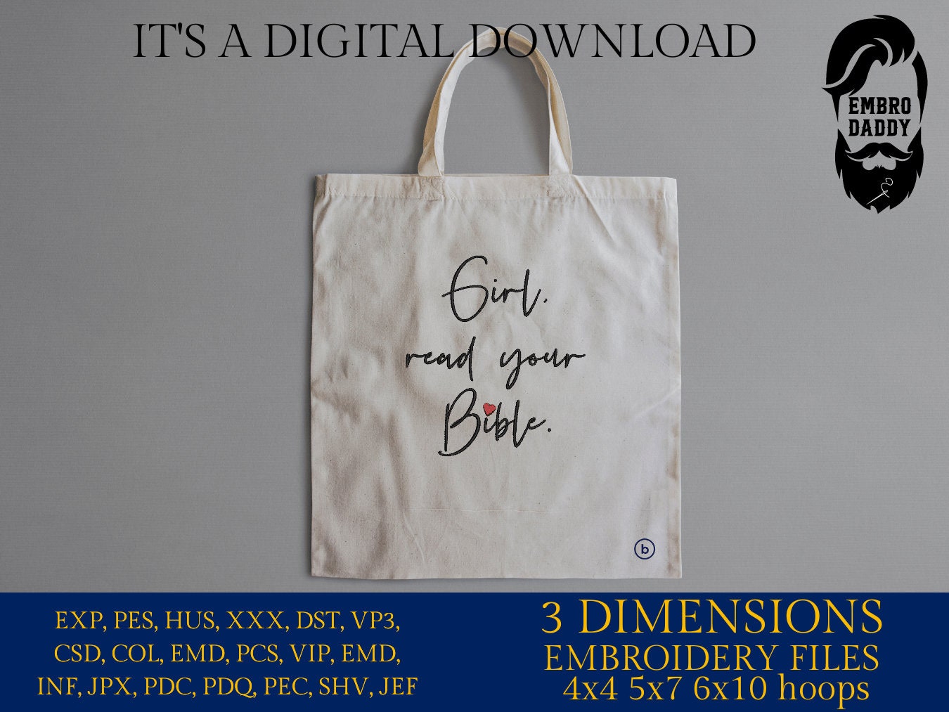 Machine embroidery files, Girl read your Bible, PES, DST, hus & more