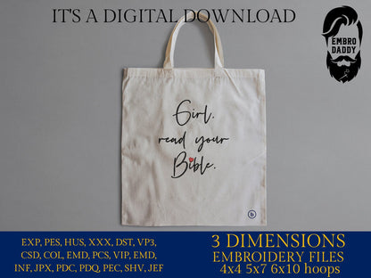 Machine embroidery files, Girl read your Bible, PES, DST, hus & more