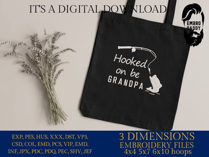 Machine Embroidery files, hooked on being grandpa, PES, DST, hus & more