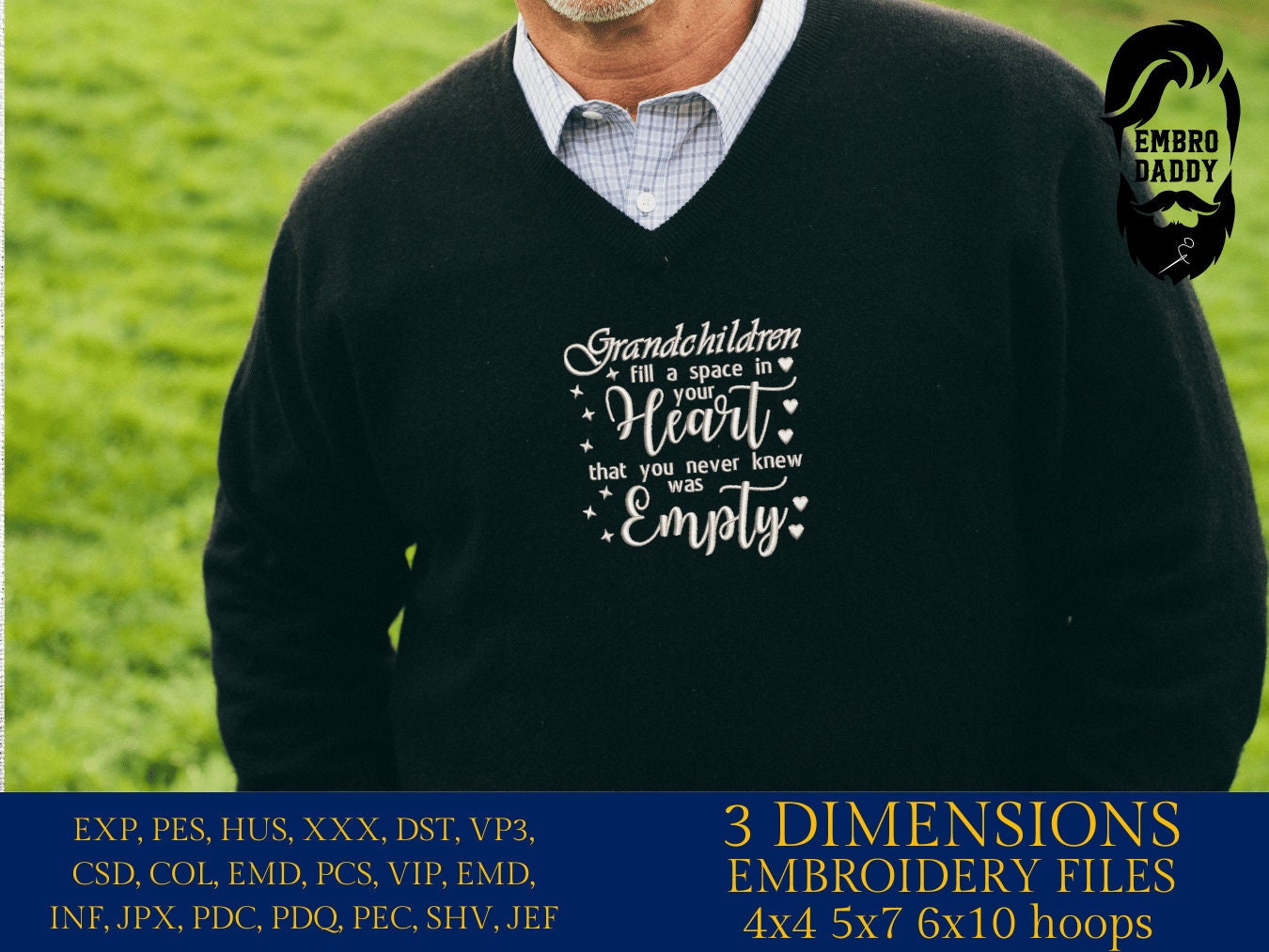 Machine Embroidery files, Grandchildren fill a space in your heart, PES, xxx, hus & more, embroidery files