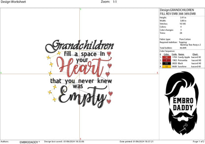 Machine Embroidery files, Grandchildren fill a space in your heart, PES, xxx, hus & more, embroidery files