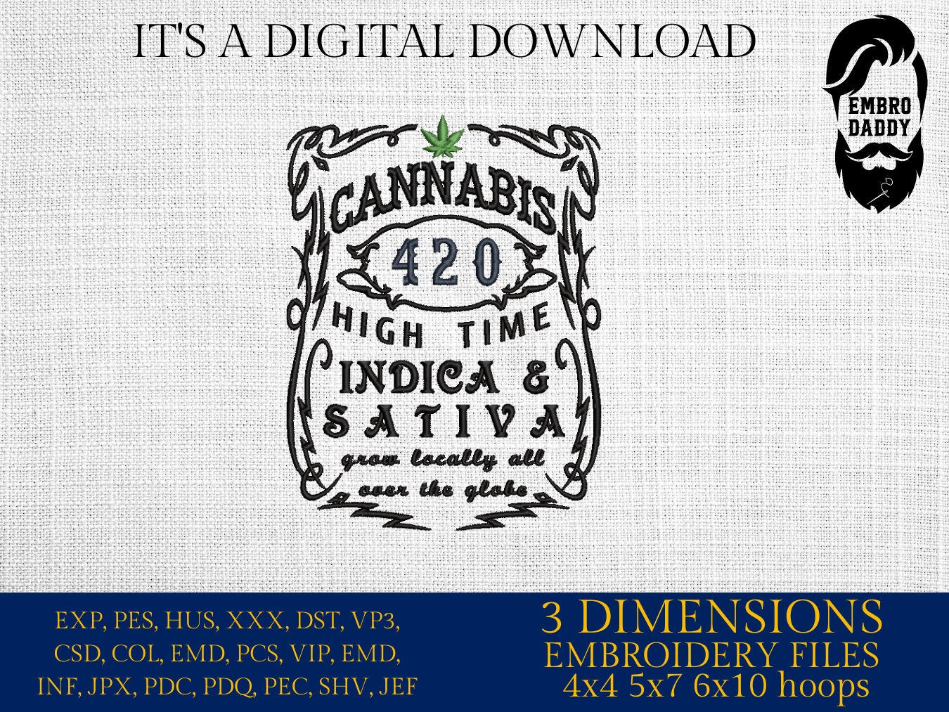 Machine Embroidery files, Cannabis, Whiskey Label, Weed Pot, High Time, Marijuana PES, DST, xxx, hus & more