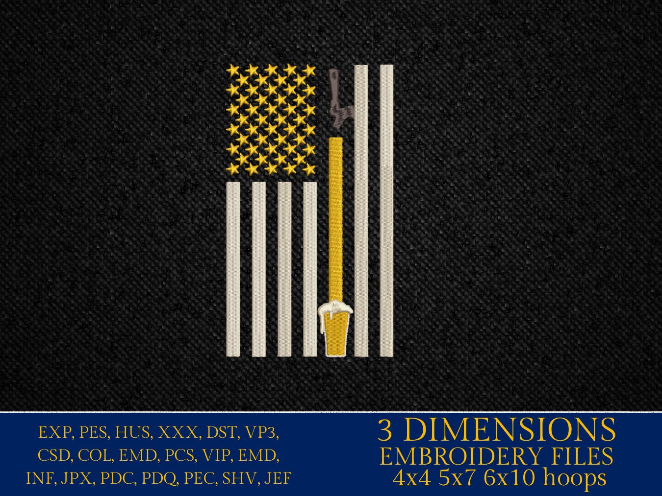 Machine Embroidery files, American Flag, Beer, PES, dst, xxx hus & more