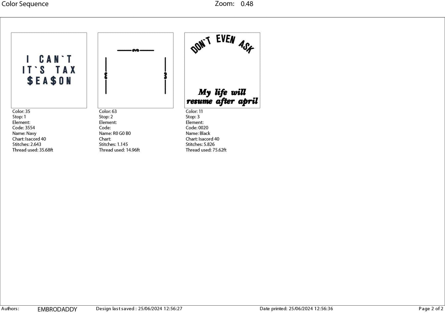 Machine Embroidery files, don't ever ask, I can't it's tax season, PES, xxx, hus & more