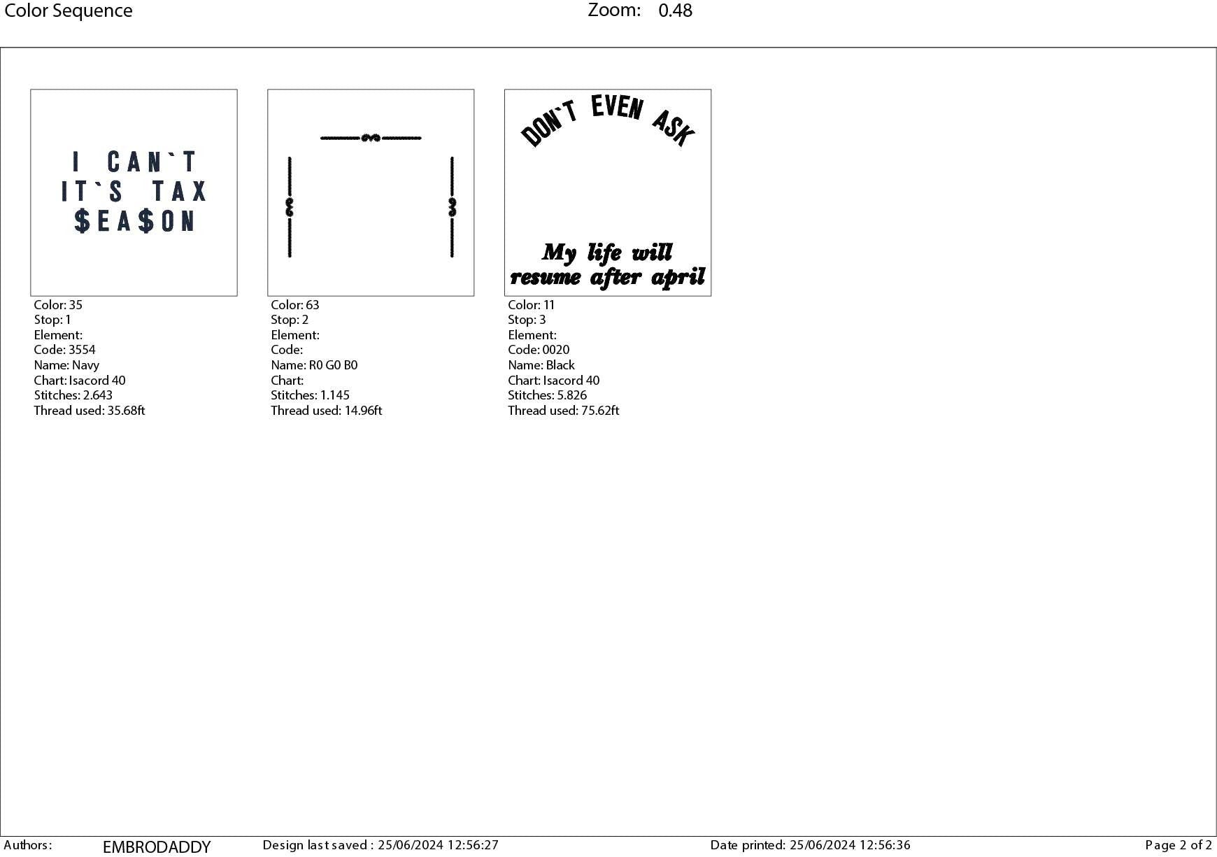 Machine Embroidery files, don't ever ask, I can't it's tax season, PES, xxx, hus & more