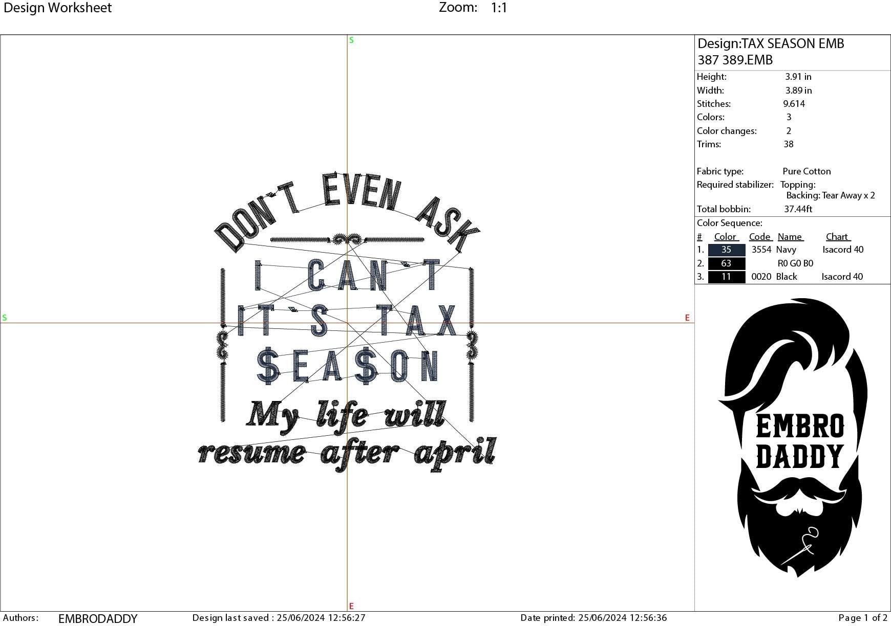 Machine Embroidery files, don't ever ask, I can't it's tax season, PES, xxx, hus & more