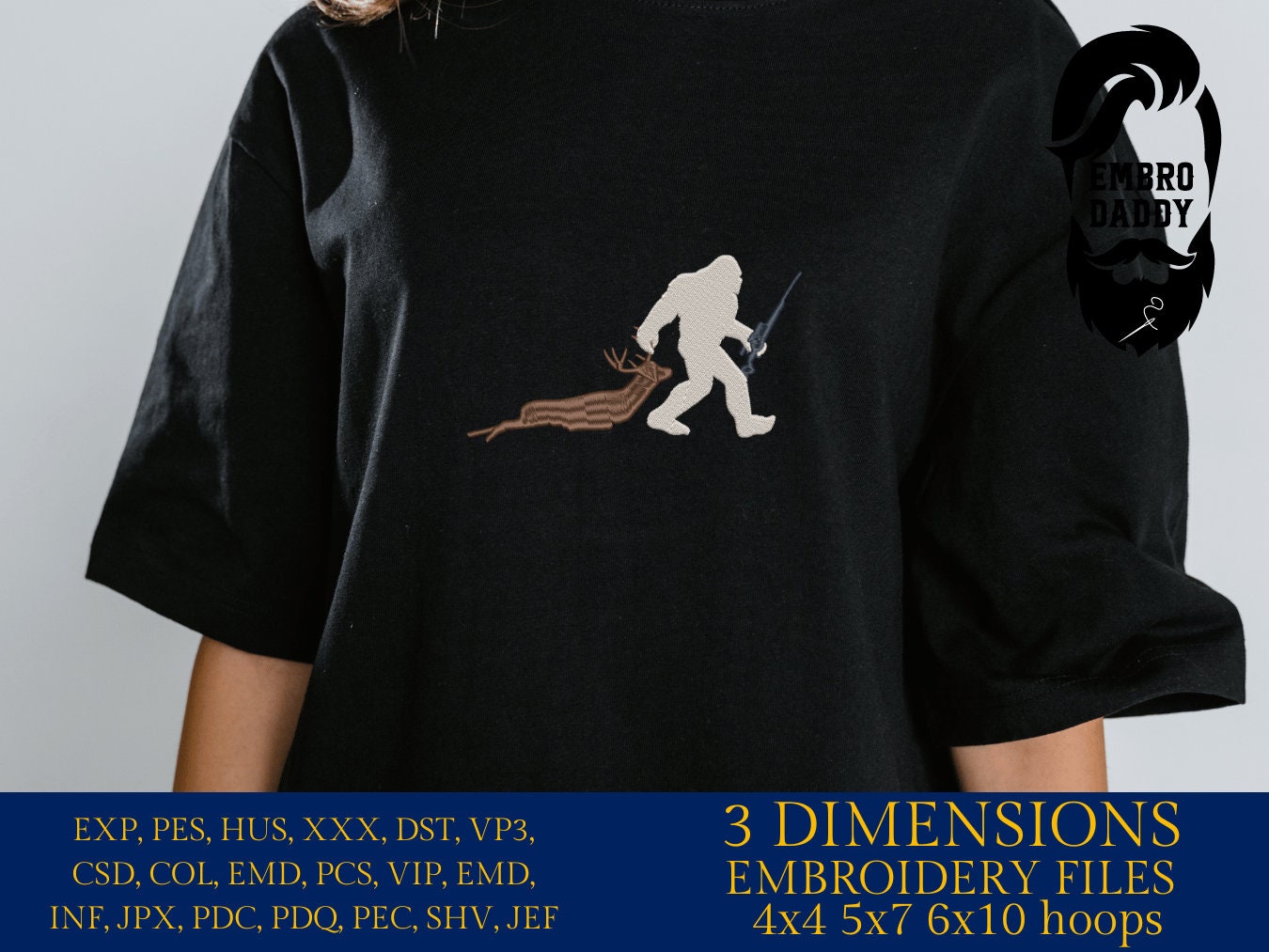 Machine Embroidery files, bigfoot hunting buck, PES, xxx, hus & more